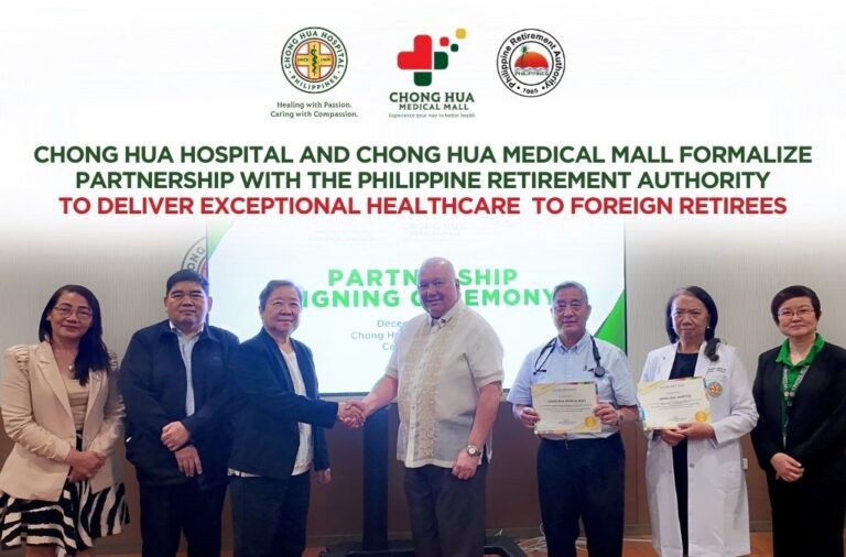 Chong Hua Hospital and Chong Hua Medical Mall Formalize Partnership with the Philippine Retirement Authority to Deliver Exceptional Healthcare to Foreign Retirees