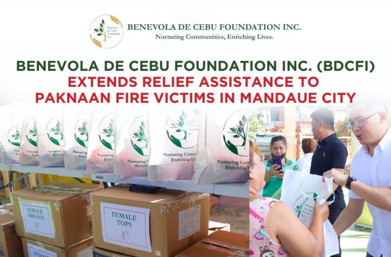 Benevola de Cebu Foundation Inc. (BDCFI) Extends Relief Assistance to  Paknaan Fire Victims in Mandaue City