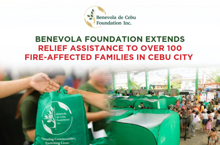 Benevola Foundation Extends Relief Assistance to Over 100 Fire-Affected Families in Cebu City